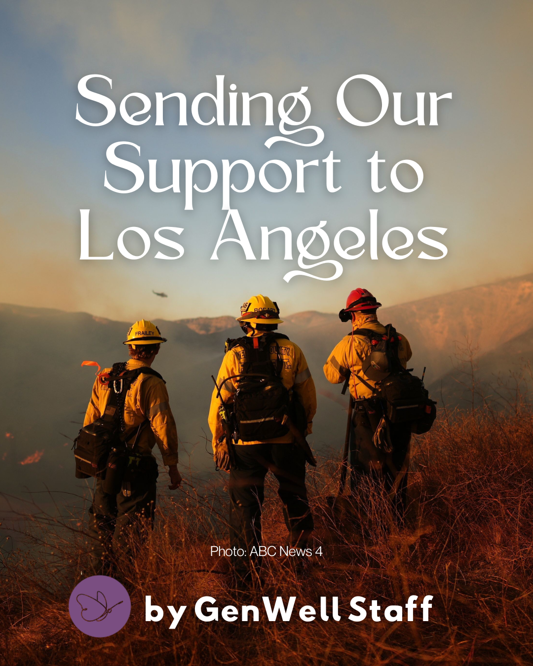 A Statement of Support During the LA Fires